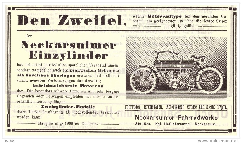 Original Werbung - 1906 - NSU , Motorrad , Neckarsulm , Moto , Motorräder !!! - Motorräder