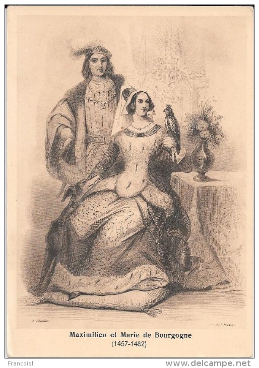 Maximilien Et Marie De Bourgogne. Lévrier, Faucon, Toison D'Or. Dessin De Chaillot Et Bekkers. - Personnages Historiques