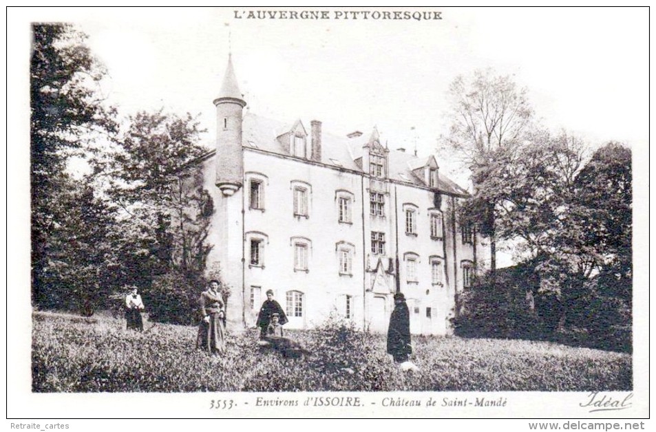 Les Châteaux En Auvergne - Environs D'Issoire - Château De Saint-Mandé - Très Beau Plan Animé - Issoire