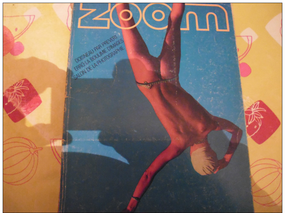 Zoom Magazine Photo N° 34-doisneau-erro-bourboulon Nus-tixador Colombie-sellinvices Pivés Phot.tournage Nus - Other & Unclassified