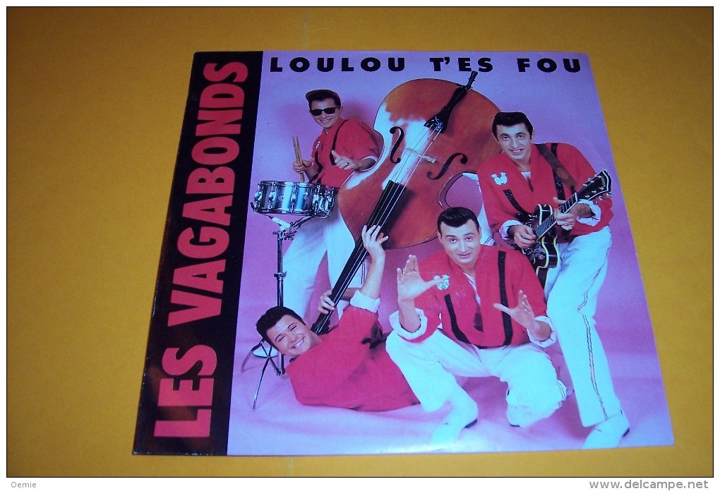 LES  VAGABONDS °  LOULOU T'ES FOU - Rock