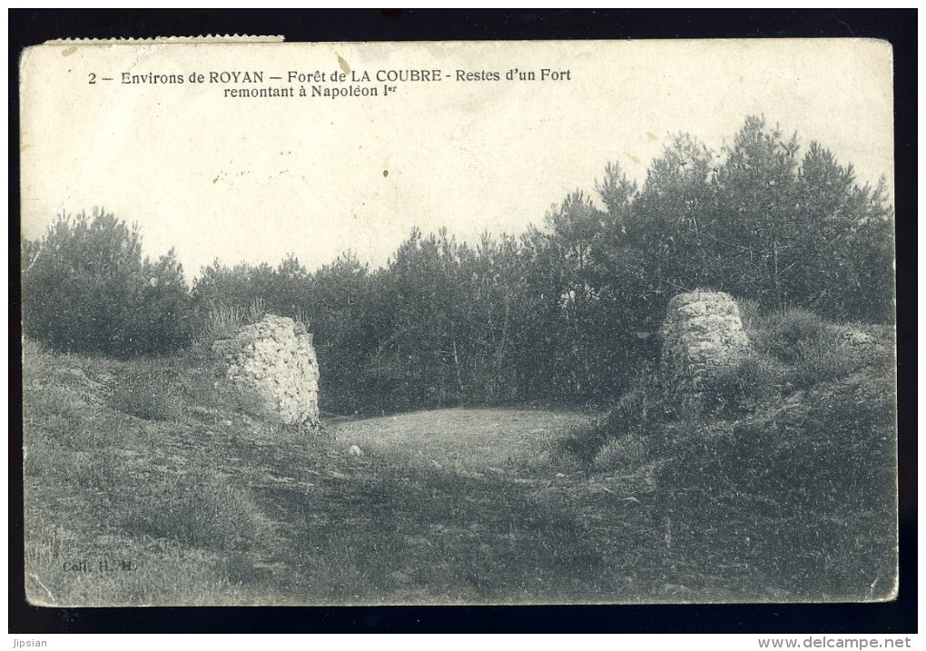 Cpa Du 17 Environs De Royan Forêt De La Coubre - Restes D' Un Fort Remontant à Napoléon 1er     AO48 - Royan