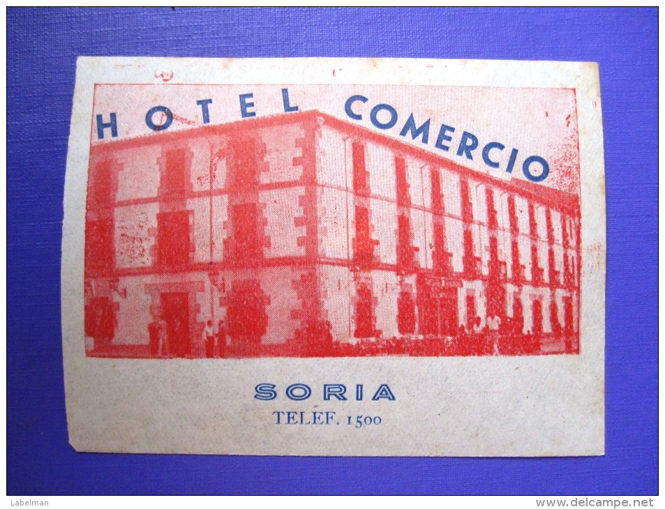 HOTEL RESIDENCIA PENSION COMERCIO SORIA SPAIN ETIQUETA LUGGAGE LABEL ETIQUETTE AUFKLEBER DECAL STICKER MADRID - Hotel Labels