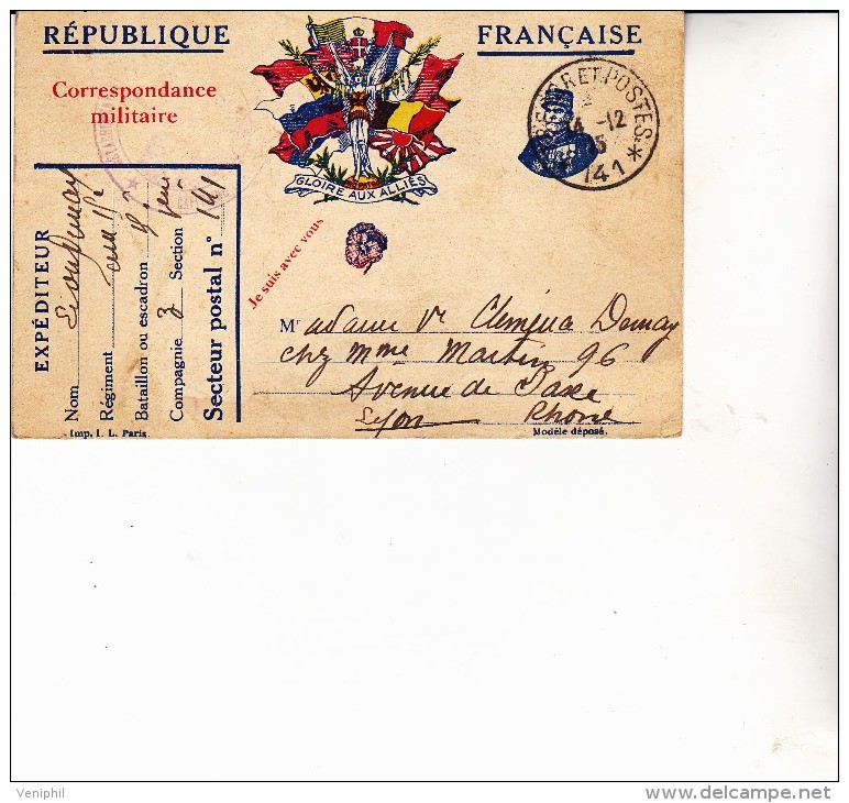 CARTE MILITAIRE AUX DRAPEAUX -1915 -SECTEUR POSTAL N° 141  TB - Storia Postale