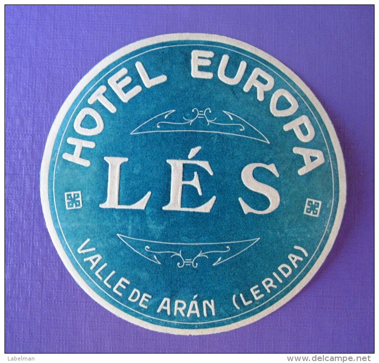 HOTEL RESIDENCIA PENSION EUROPA LES ARAN LERIDA SPAIN TAG LUGGAGE LABEL ETIQUETTE AUFKLEBER DECAL STICKER MADRID - Hotel Labels