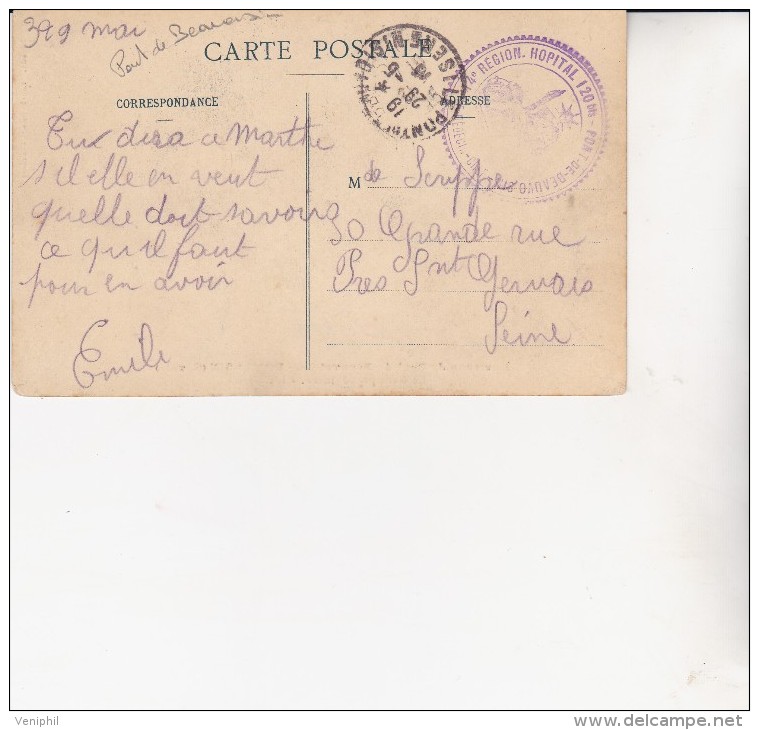 CARTE POSTALE 1915 -PONT DE BEAUVOISIN - ISERE-CACHET VIOLET -14e REGION-HOPITAL 120 Bis  - TB - Guerra Del 1914-18