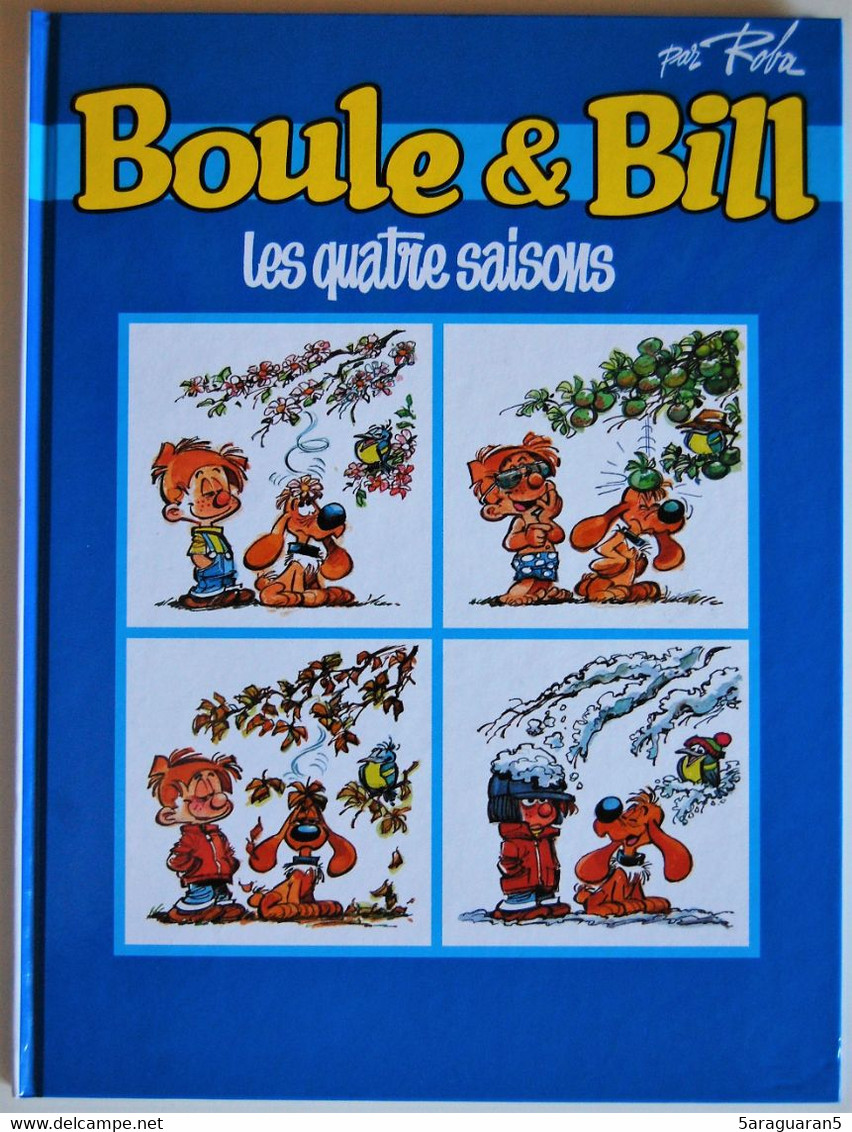 BD BOULE ET BILL - 28 - Les Quatre Saisons - Rééd. 2006 - Boule Et Bill