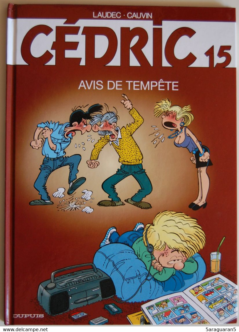 BD CEDRIC - 15 - Avis De Tempête - Rééd. 2005 - Cédric