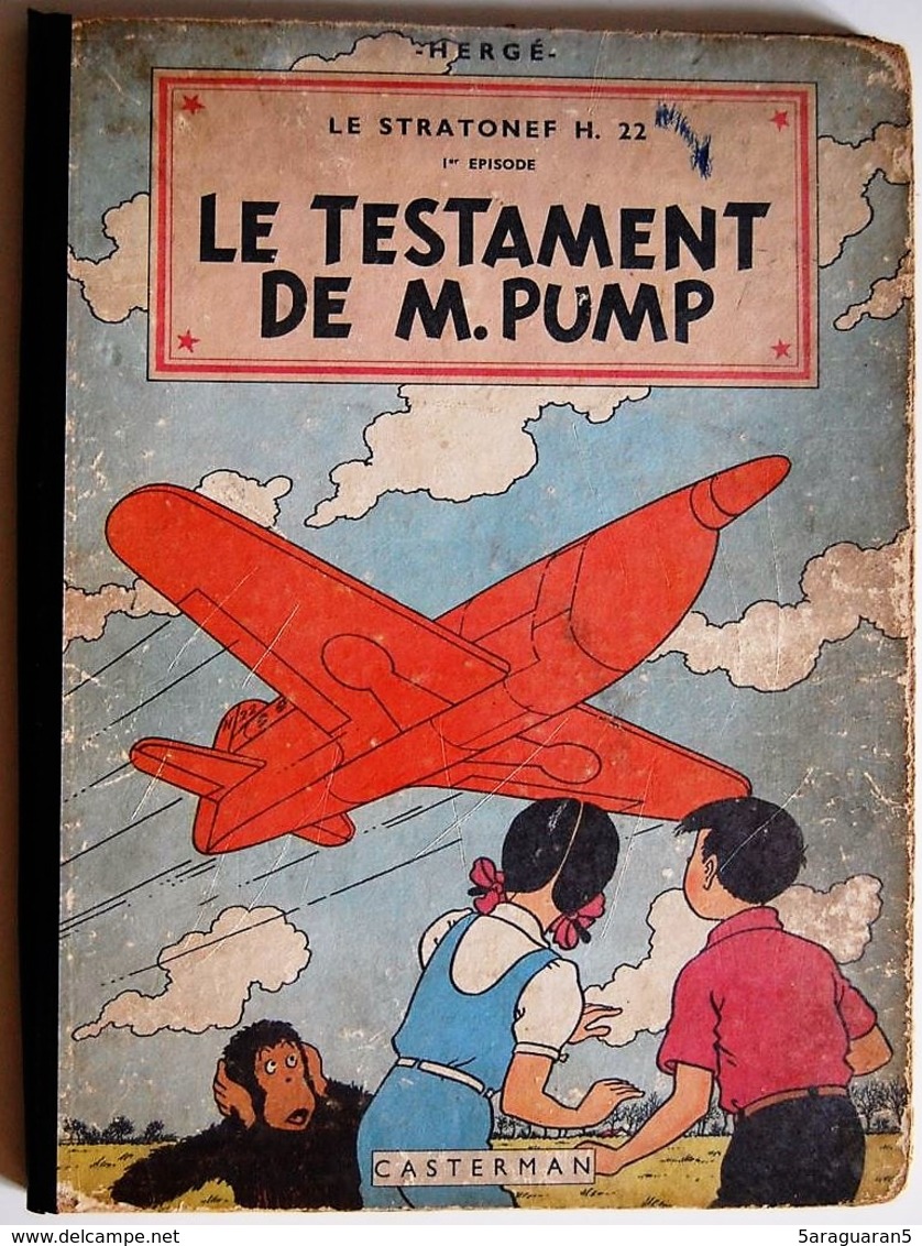 BD JO, ZETTE ET JOCKO - 1 - Le Testament De M.Pump - Le Stratonef H.22 - 1 Er épisode - EO 1951 B5 - Jo, Zette & Jocko