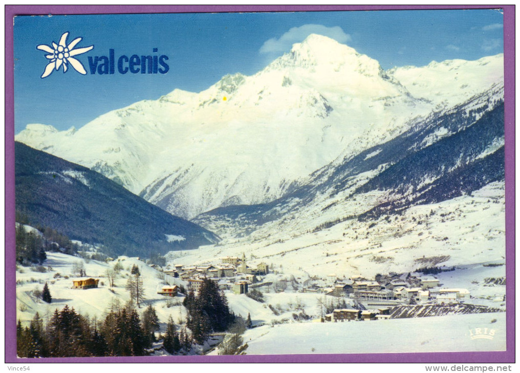 VAL CENIS - LANSLEVILLARD - Au Fond, La Dent Arrachée - Val Cenis
