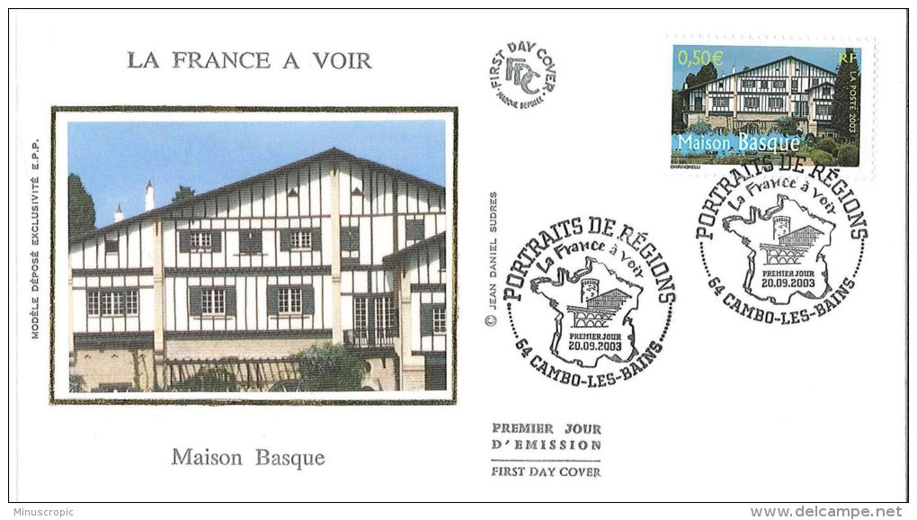 Enveloppe FDC Soie - La France à Voir - Maison Basque - Cambo Les Bains - 2003 - 2000-2009