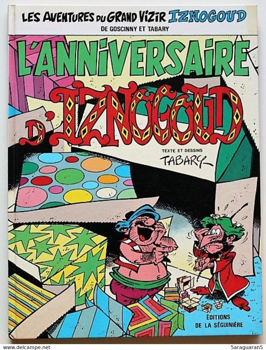 BD IZNOGOUD - 19 - L'anniversaire D'Iznogoud - EO 1987 - Iznogoud