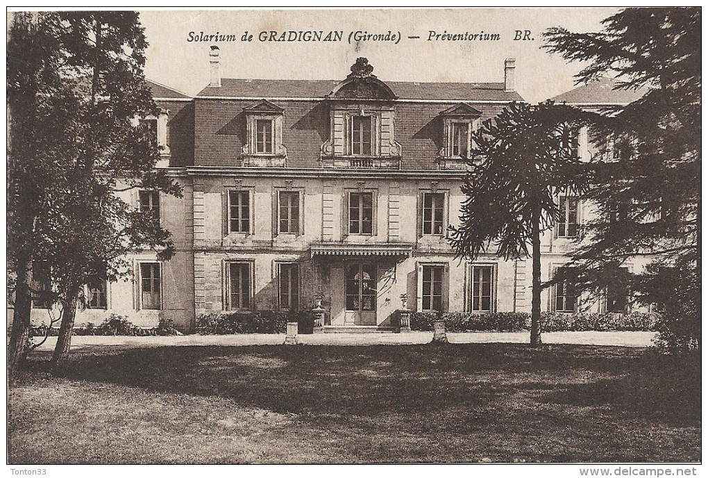 Solarium De GRADIGNAN - 33 - Le Préventorium - Meilleur Prix - Edit B R - ENCH - - Gradignan