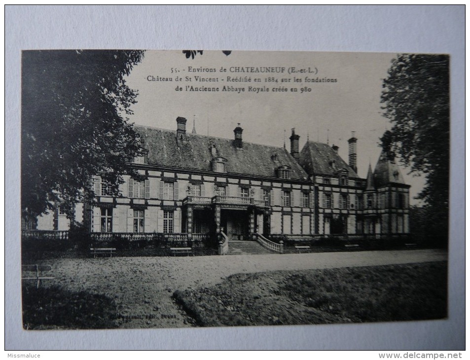 28 EURE ET LOIR CHATEAUNEUF CHATEAU DE SAINT VINCENT REEDIFIE EN 1884 SUR LES FONDATIONS DE L'ANCIENNE ABBAYE ROYALE - Châteauneuf