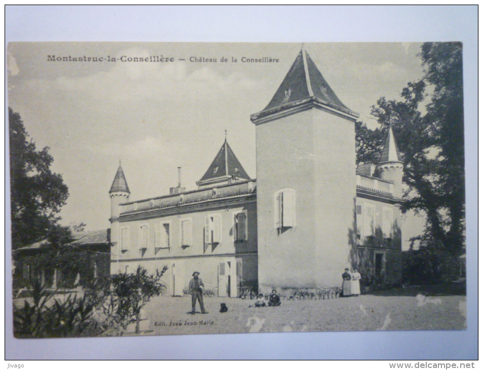 MONTASTRUC-la-CONSEILLERE  :  Château De La  CONSEILLERE - Montastruc-la-Conseillère