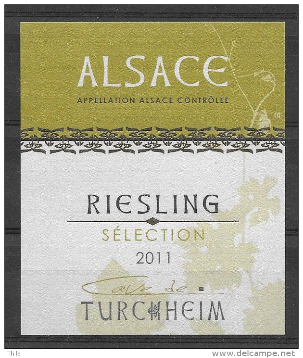 ALSACE - Riesling Sélection 2011 - Cave Vinicole De Turckheim (état Neuf) - Riesling