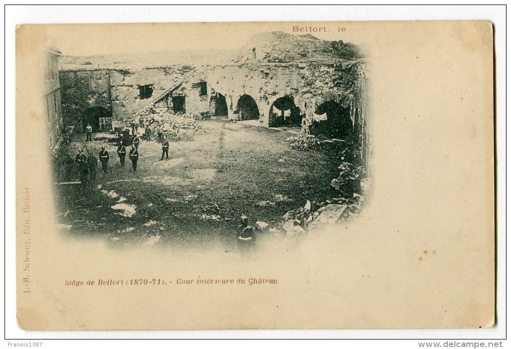 Ref 194 - Siège De BELFORT  - Cour Intérieure Du Château (CARTE PIONNIERE) - Belfort – Siège De Belfort