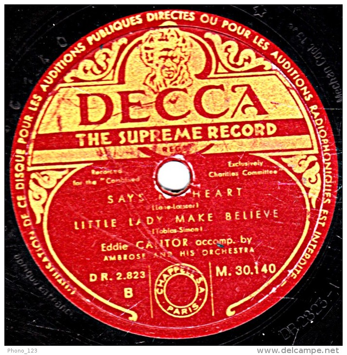 78 Trs - 25 Cm - DECCA  M. 30.140 - état B - EDDIE CANTOR - LAMBERTH WALK - LITTLE LADY MAKE BELIEVRE - 78 Rpm - Schellackplatten