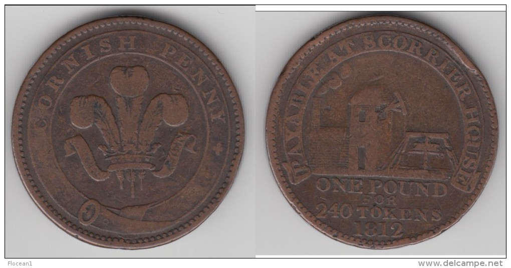 **** GRANDE-BRETAGNE - GREAT-BRITAIN - 1812 SCORRIER HOUSE ONE CORNISH PENNY TOKEN **** EN ACHAT IMMEDIAT !!! - Firma's