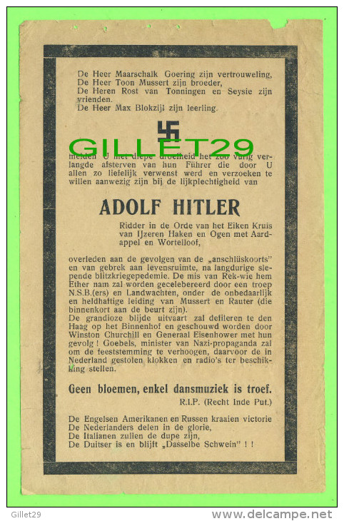 DOCUMENTS HISTORIQUES HUMORISTIQUE - ANNONCE DE LA MORT DU FUREUR ADOLF HITLER - NÉERLANDAIS - - Documents Historiques