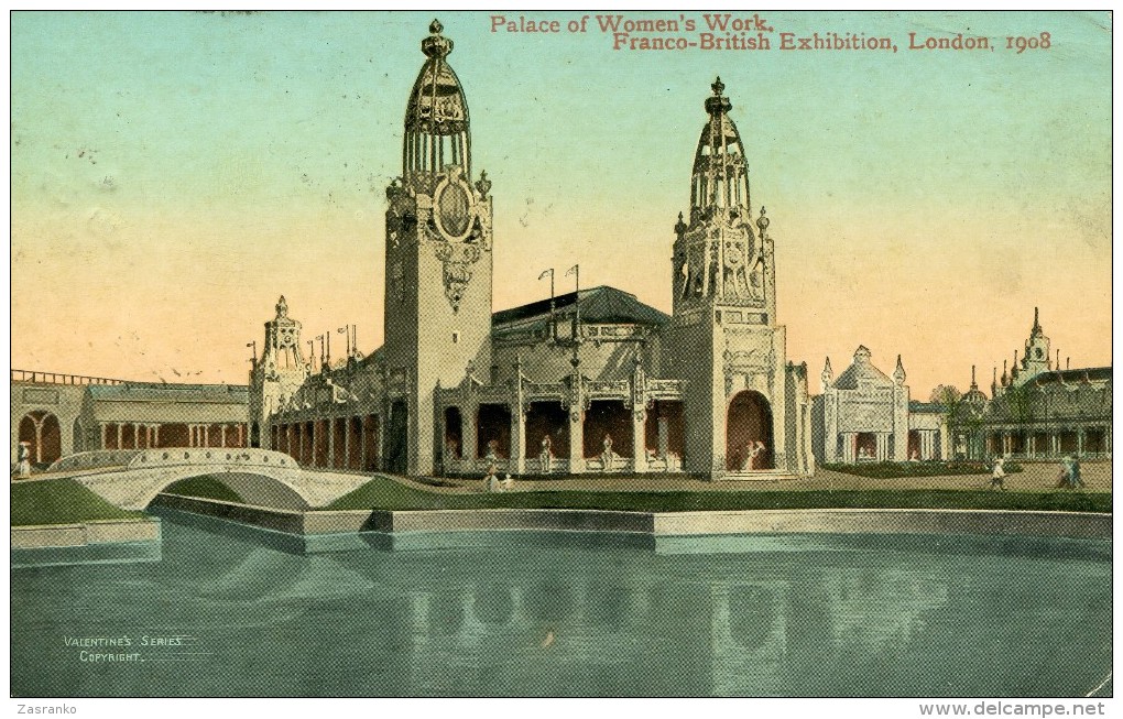 PALACE OF WOMEN'S WORK - FRANCO BRITISH EXHIBITION - London 1908 - Tentoonstellingen