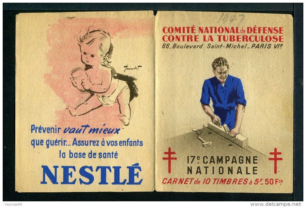Carnet De 1947 - Tuberculose - Antituberculeux - GIBBS - Rendre Le Tuberculeux En Page 2 - RARE - Antituberculeux