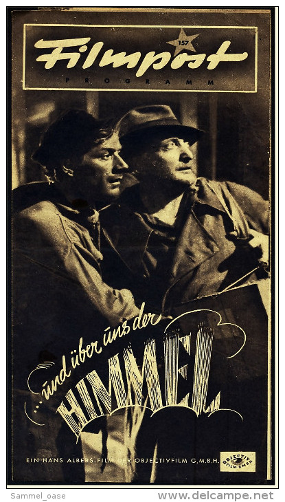 "Filmpost" "....und über Uns Der Himmel" Mit Hans Albers , Lotte Koch  -  Filmprogramm Nr. 157 Von Ca. 1947 - Other & Unclassified