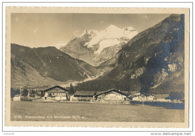 Kandersteg  Die Blümlisalp Fotokarte Um 1908 Wehrli Kilchberg - Steg