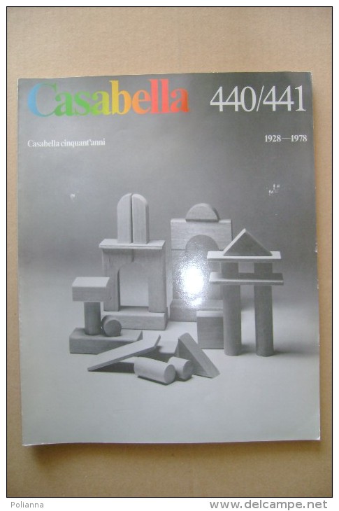 PCK/37 CASABELLA N.440/441 - 1978 - Speciale 50 Anni - Kunst, Design, Decoratie