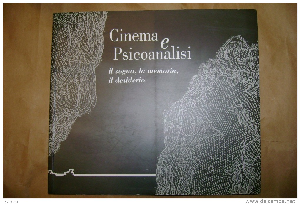 PCK/39 CINEMA E PSICOANALISI Illustrazioni Di Osvaldo Cavandoli, Claudia Bertazzi,  Fotografie Man Ray  1997 - Cinema & Music