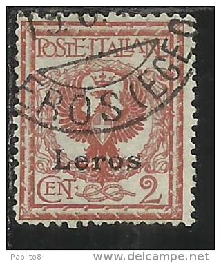 COLONIE ITALIANE EGEO 1912 LERO (LEROS) SOPRASTAMPATO D'ITALIA ITALY OVERPRINTED CENT. 2 CENTESIMI USATO USED OBLITERE´ - Egée (Lero)