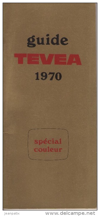Catalogue Publicitaire - Guide TEVEA 1970 - Dictionnaire De La Télévision - Diplomi E Pagelle