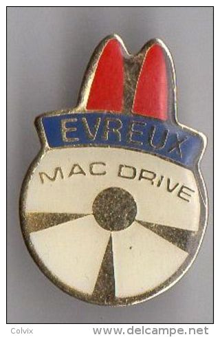 PIN´S MAC DONALD´S EVREUX - McDonald's