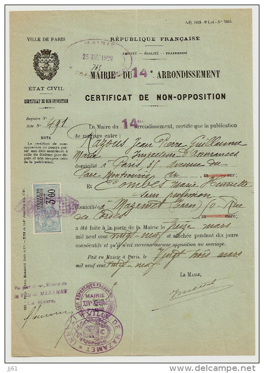 PARIS MAIRIE DU 14 EME CERTIFICAT DE NON OPPOSITION TIMBRE FISCALE ET CACHET MAIRIE DE MAZAMET LE 16 MARS 1929 - Historische Dokumente