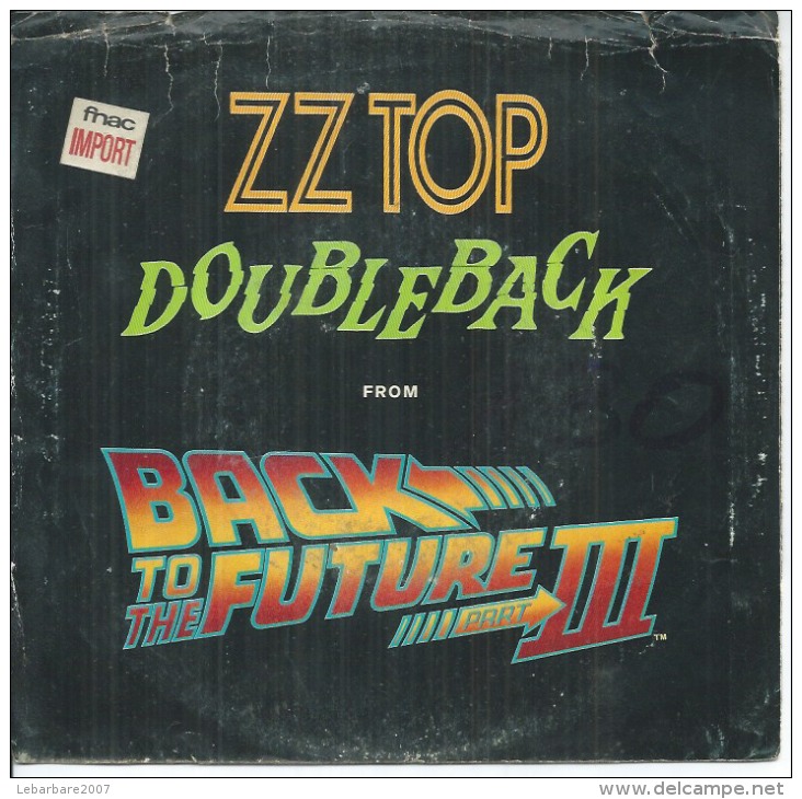 45 Tours SP - ZZ TOP    - WB 19812  " DOUBLEBACK " + 1  ( U.S.A. ) - Altri - Inglese