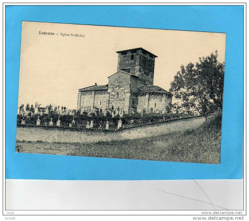 Lescure -église St Michel Et Le Cimetière-- édition Tarroux - Lescure