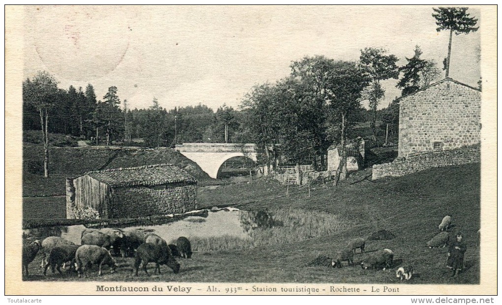 CPA 43 MONTFAUCON DU VELAY ROCHETTE LE PONT - Montfaucon En Velay