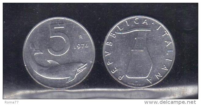 RedE - REPUBBLICA 1974 , 5 Lira Delfino Da Rotolino - 5 Lire