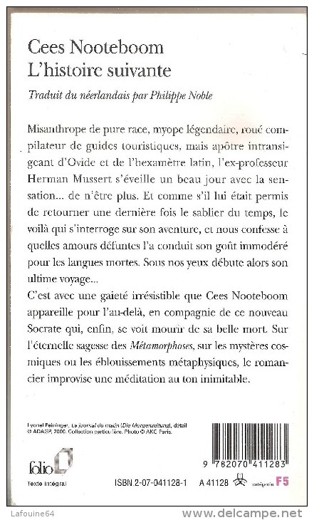 NOOTEBOOM Cess - L'histoire Suivante - Coll.Folio - Frais De Port Offerts - Littérature