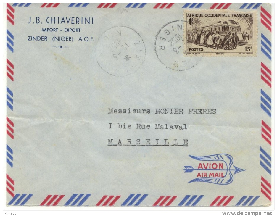 N°40 (AOF) Sur Letre De Zinder Du 12-3-52 Pour Marseille - Storia Postale