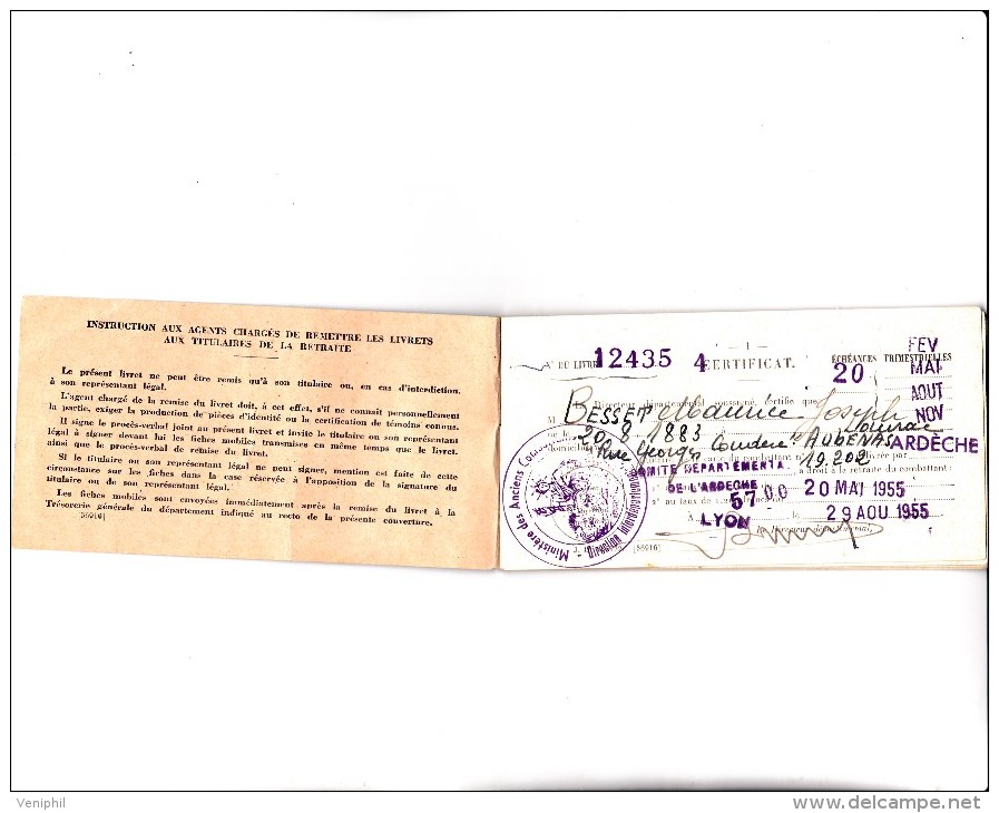 LIVRET DE PAIEMENT DE RETRAITE DU COMBATTANT-DIRECTION DEPARTEMENTALE SECTION DE PRIVAS -1955 - Dokumente