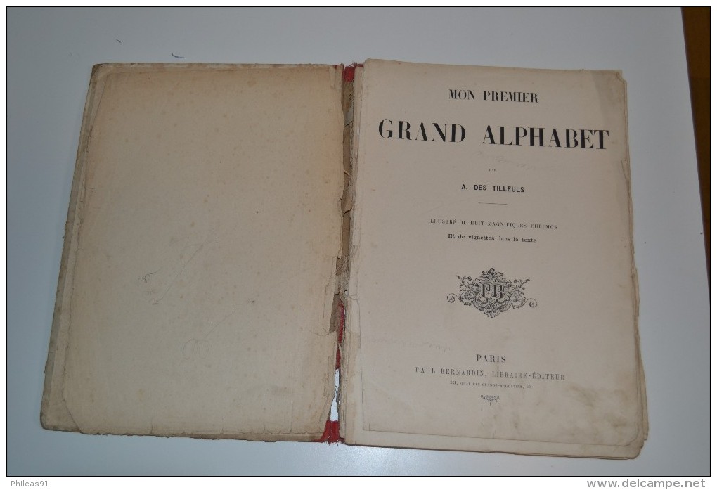 Mon Premier Alphabet Par A. DES TILLEULS Paul Bernardin Editeur Paris Idéal Pour Restauration - 1901-1940