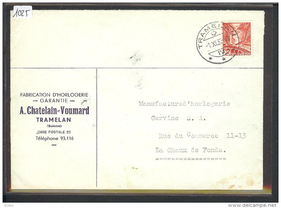 SUISSE - LETTRE HORLOGERIE - MONTRES  - A. CHATELAIN VOUMARD  TRAMELAN - Lettres & Documents