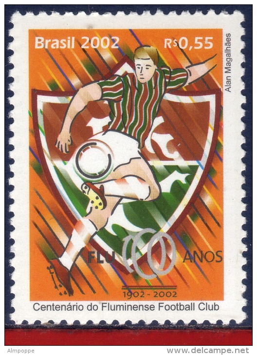Ref. BR-2850 BRAZIL 2002 - FOOTBALL-SOCCER, CENTENARY OF FLUMINENSE, FAMOUS CLUBS, MI# 3259, MNH 1V Sc# 2850 - Clubs Mythiques