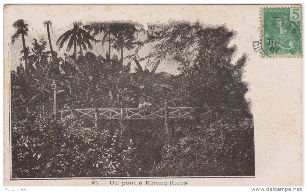 R :  Viêt  Nam : Un Pont  A  Khong  (  Laos)  1907 - Vietnam