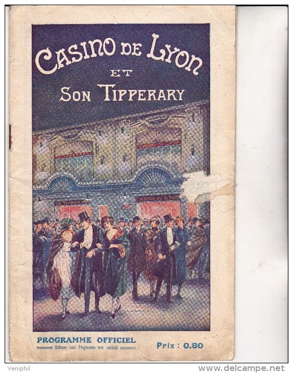 PROGRAMME  -CASINO DE LYON ET SON TIPPERARY -OCTOBRE 1924 - Programma's