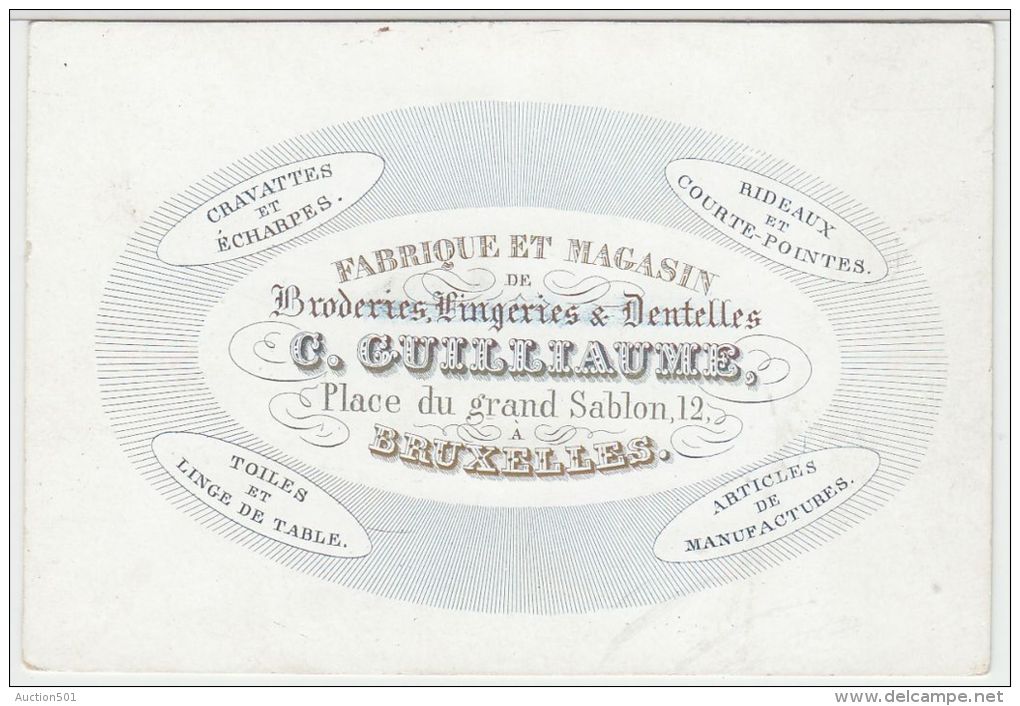 23392Mg Carte Porcelaine C. GUILLIAUME - BRODERIES LINGERIES DENTELLES - 12, Place Du Grand Sablon - Bruxelles - 10.3x7c - Visitekaartjes