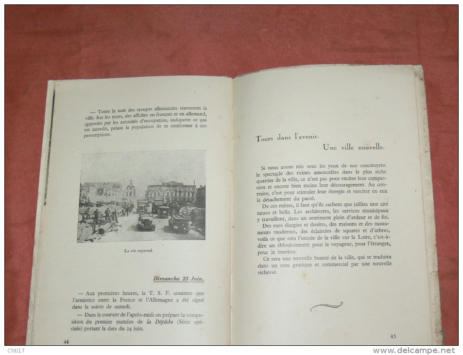 TOURS GUERRE WW2 LES JOURNEES HISTORIQUES DU 15 AU 23 JUIN 1940 / EDITEUR EPHEMERIDES 1940