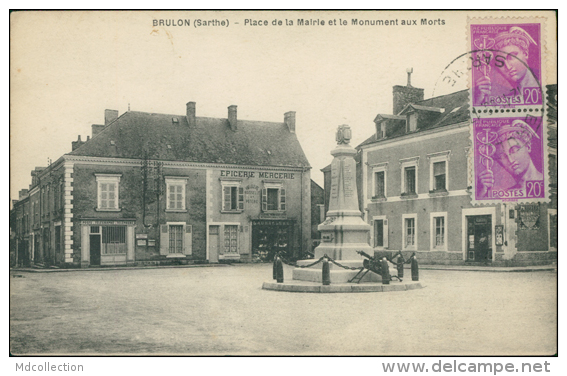 72 BRULON / Place De La Mairie Et Le Monument Aux Morts / - Brulon