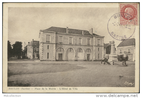 72 BRULON / Place De La Mairie Et Hôtel De Ville / - Brulon